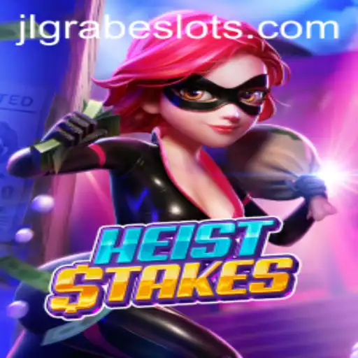 The Thrilling World of HeistStakes: A Deep Dive Into the Game