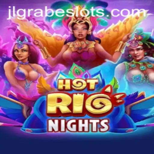 Experience the Thrill of HotRioNights: Unveiling the Game through JLGRABE