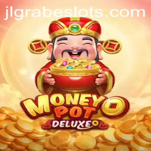 The Thrills of MoneyPotDELUXE: A Deep Dive into JLGRABE's Latest Game